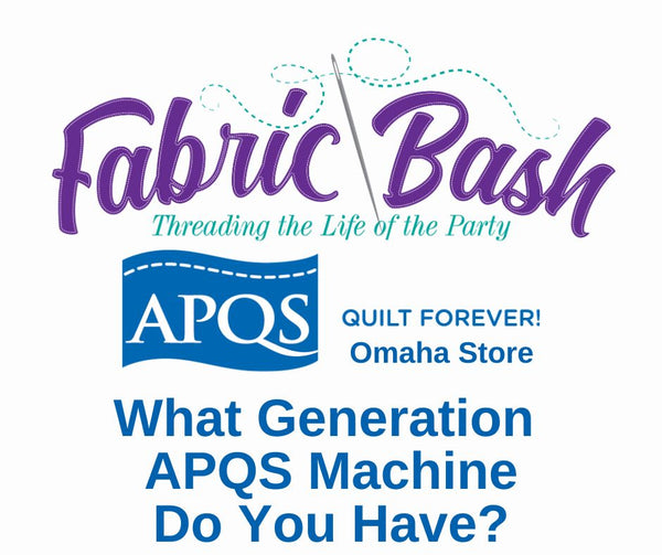 What Generation APQS Machine Do I Have?