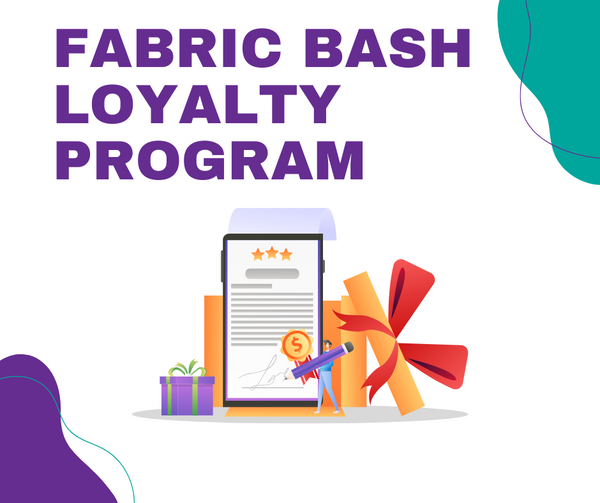 Unlock the Rewards of the Fabric Bash Loyalty Program