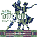 Brown Bag Mystery 2026 Kit - Tutti Frutti