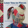 Love you to peces: a gift of friendship