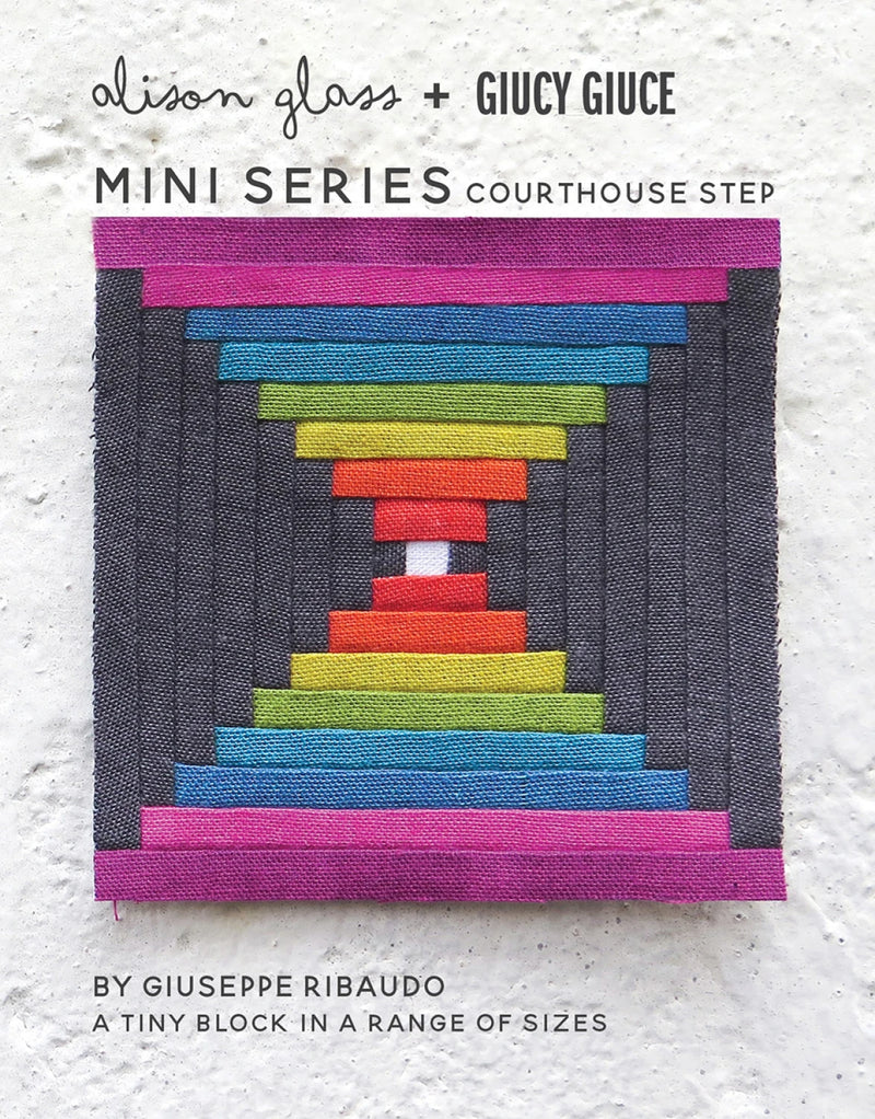 Mini Series Courthouse Steps Pattern