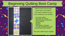 Beginning Quilting Boot Camp September 5, 6, & 7,  2025