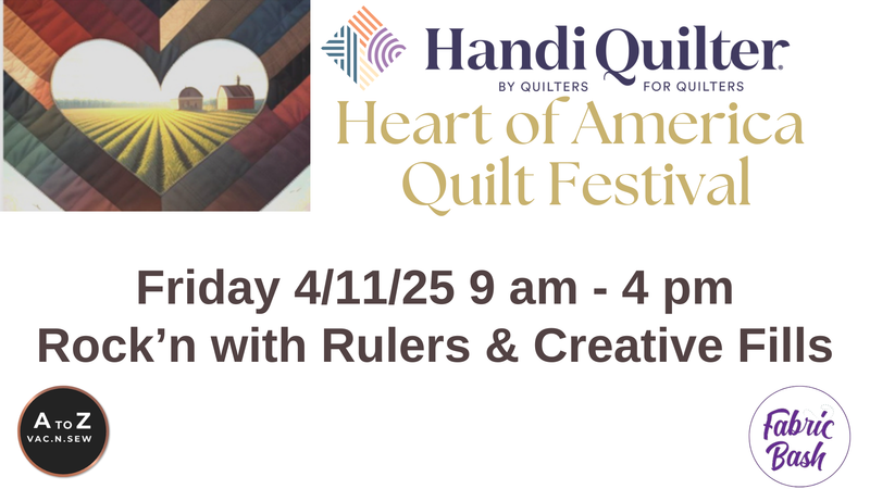 Heart of America Quilt Festival: Rock’n with Rulers & Creative Fills (4/11/25 9am - 4pm)