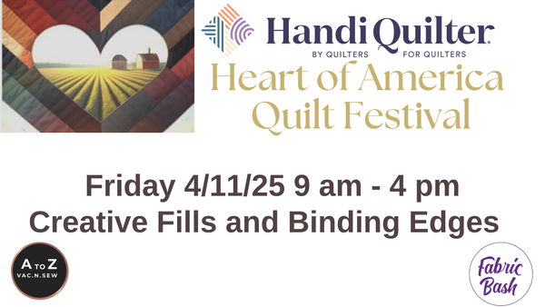 Heart of America Quilt Festival Workshop – Confident Creative Fills Using Free Motion & ProStitcher (4/11/25 9am - 4pm)