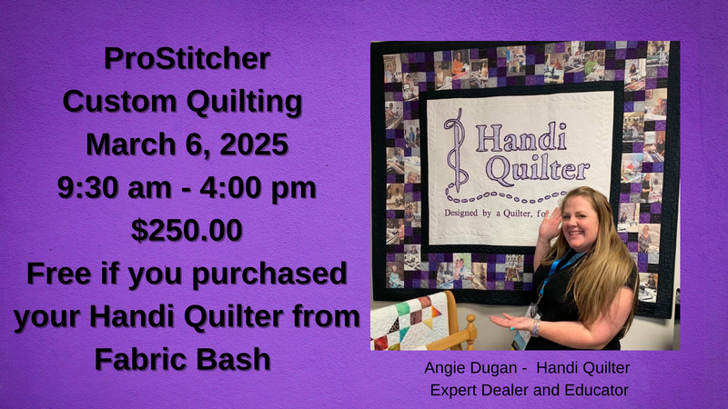 ProStitcher Advanced Class - Custom Quilting