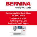 Bernina New Owners Machine Guide Class Rapid City South Dakota