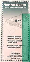 Add-A-Eighth Ruler - Fabric Bash