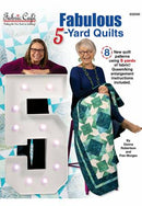 Fabulous 5-Yard Quilts - Fabric Bash