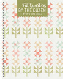 Fat Quarters By The Dozen Book - Fabric Bash