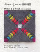 Mini Series Criss Cross Pattern - Fabric Bash