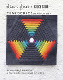 Mini Series Hexagon Step Pattern - Fabric Bash