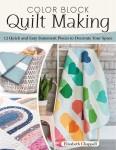 Color Block Quilt Making Pattern Book