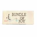 Bundle of Joy - Fabric Bash