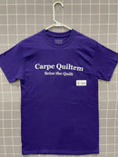 Carpe Quiltem Shirt - Crew - Fabric Bash